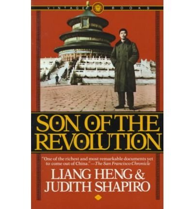 BY Heng, Liang ( Author ) [{ Son of the Revolution (Vintage) By Heng, Liang ( Author ) Feb - 12- 1984 ( Paperback ) } ]