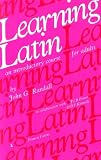 Learning Latin: Introductory Course for Adults
