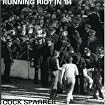 Runnin' Riot in '84