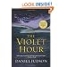 The Violet Hour
