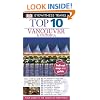 Eyewitness Travel Guides Top Ten Vancouver And Victoria