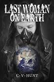 Last Woman On Earth