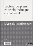 Revue Fernand Nathan  / Lecture de plans et dessin en batiment : livre du professeur