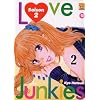 Love Junkies - Saison 2 Vol.2