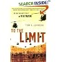 To The Limit: An Air Cav Huey Pilot in Vietnam