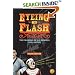 Eyeing the Flash: The Making of a Carnival Con Artist