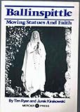Ballinspittle : moving statues and faith