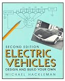Electric Vehicles: Design and Build Your Own