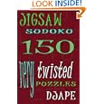 Jigsaw Sudoku: 150 very twisted puzzles by DJ APE