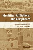 Identities, Affiliations, and Allegiances