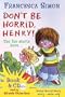 Dont Be Horrid Henry Book & CD