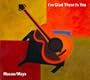 I'm Glad There Is You (digi)