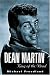  : Dean Martin: King of the Road