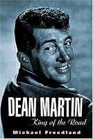 Dean Martin: King of the Road