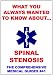 What You Always Wanted To Know About Spinal Stenosis (Medical Basic Guides)