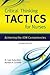 Critical Thinking TACTICS For Nurses: Achieving The IOM Competencies