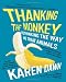 Thanking the Monkey: Rethinking the Way We Treat Animals