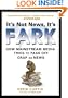 It's Not News, It's Fark: How Mass Media Tries to Pass Off Crap As News