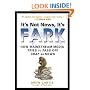 It's Not News, It's Fark: How Mass Media Tries to Pass Off Crap As News
