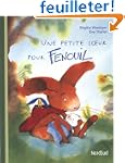 Une petite soeur pour Fenouil