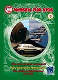 Eigenschaften Icestorm Entertainment GmbH  / Wissen für Kids 3 - 3 DVDs: Wie wird ein Auto produziert/Der Yellowstone Nationalpark/Die größte Luftfahrtschau der Welt