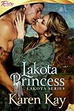Lakota Princess: Lakota, Book 2