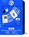 Fu�ball - Quiz - FC Schalke  - das Quiz f�r Fu�ball.  288 Fragen rund um Spieler, Trainer und 
Verein!
* Inhalt: 48 Spielkarten, Karten-Aufsteller, W�rfel u. 150 Chips, Schalke W�rfel, 288 Fragen 
& 1152 Antworten.
* Neu und Original Verpackt
* 100% Original Lizenzware ein Qualit�tsprodukt
* 
Ideal zum Spielen auf dem Schulhof, f�r die Fahrt in Stadion auf Reisen oder Zuhause.
* Spiel, Spa� 
und Spannung f�r jeden kleine oder gro�en FC Schalke Fan.
* Ein sehr sch�nes Geschenk f�r Ihre 
Lieben