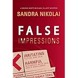 false impressions a megan scottmichael elliott mystery