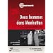 Deux hommes dans Manhattan