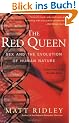 The Red Queen: Sex and the Evolution of Human Nature