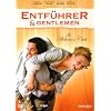Entführer & Gentlemen - The Abduction Club Entführer & Gentlemen - The Abduction Club