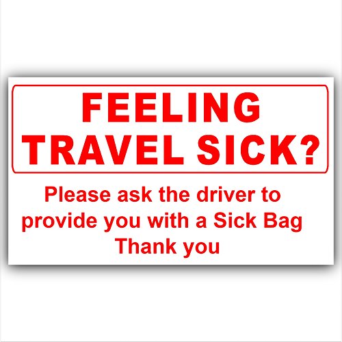 Cheap Do you Feel Travel SickRed on WhiteAsk Driver for Sick BagTaxi