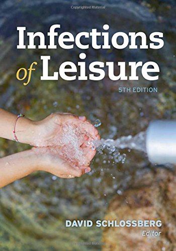 Infections of Leisure