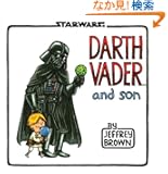 Darth Vader and Son (Star Wars (Chronicle))