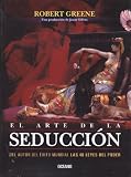El Arte De La Seduccion