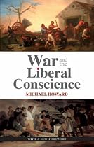War and the Liberal Conscience
