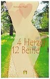 4 Herzen 12 Beine: Erotischer Liebesroman - Victoria Pearl