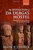 The destruction of Da Derga's hostel : kingship and narrative artistry in a mediaeval Irish saga