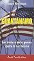 Guantanamo : Les d�rives de la guerre contre le terrorisme