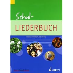 Schul-Liederbuch: Gesang und Gitarre, Klavier. Liederbuch. (kunter-bund-edition)