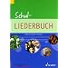 Schul-Liederbuch: Gesang und Gitarre, Klavier. Liederbuch. (kunter-bund-edition)