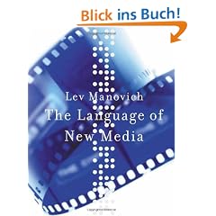 The Language of New Media (Leonardo Series)