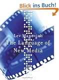 The Language of New Media (Leonardo Series)