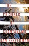 The Prisoner of Guantanamo (Vintage Crime/Black Lizard)