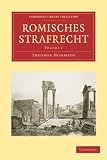 R�misches Strafrecht 2 Part Set (Cambridge Library Collection - Cambridge)