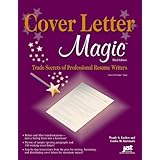 Cover Letter Magic: Trade Secrets of Professional Resume Writers