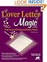 Cover Letter Magic: Trade Secrets of Professional Resume Writers