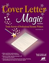 Cover Letter Magic: Trade Secrets of Professional Resume Writers (Cover Letter Magic)