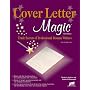 Cover Letter Magic: Trade Secrets of Professional Resume Writers (Cover Letter Magic)
