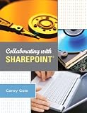Collaborating With Sharepoint